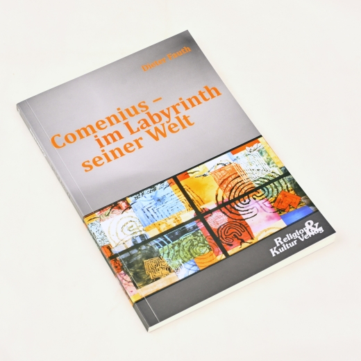 Dieter Fauth: Comenius - im Labyrinth seiner Welt