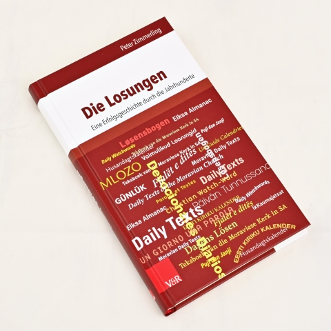 Peter Zimmerling: Die Losungen - Eine Erfolgsgeschichte durch die Jahrhunderte