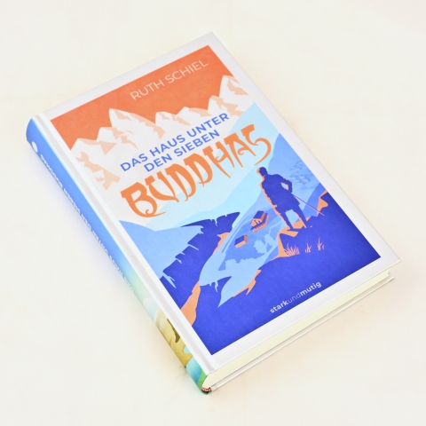 Ruth Schiel: Das Haus unter den Sieben Buddhas