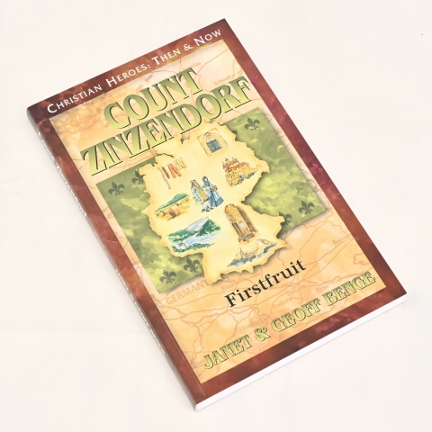 Janet & Geoff Benge: Count Zinzendorf (engl.)