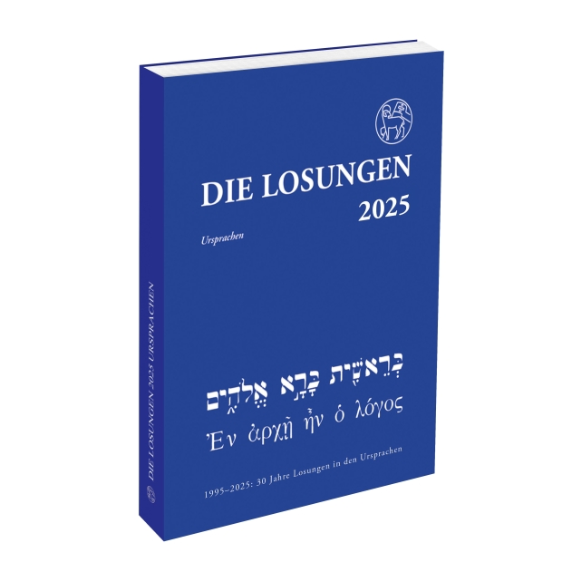 Die Losungen der Herrnhuter Brüdergemeine 2025 in der Ursprache